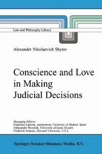 Conscience and Love in Making Judicial Decisions (eBook, PDF) - Shytov, Alexander Nikolaevich