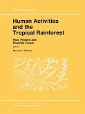 Human Activities and the Tropical Rainforest (eBook, PDF)