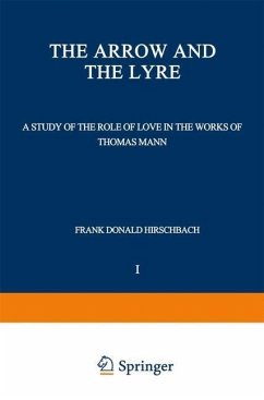 The Arrow and the Lyre (eBook, PDF) - Hirschbach, Frank Donald