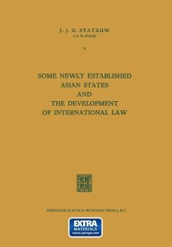 Some Newly Established Asian States and the Development of International Law (eBook, PDF) - Syatauw, J. J. G.