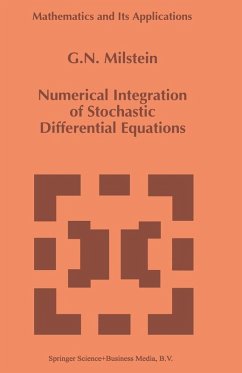 Numerical Integration of Stochastic Differential Equations (eBook, PDF) - Milstein, G. N.