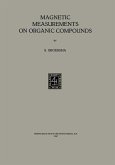 Magnetic Measurements on Organic Compounds (eBook, PDF)