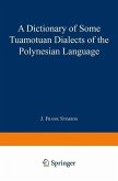 A Dictionary of Some Tuamotuan Dialects of the Polynesian Language (eBook, PDF)