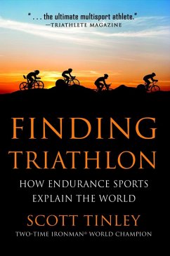 Finding Triathlon (eBook, ePUB) - Tinley, Scott