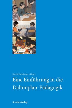 Eine Einführung in die Daltonplan-Pädagogik (eBook, ePUB)