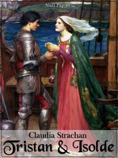 Tristan und Isolde (eBook, PDF) - Strachan, Claudia