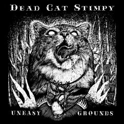 Uneasy Grounds (12''Vinyl) - Dead Cat Stimpy