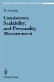 Consistency, Scalability, and Personality Measurement (eBook, PDF)