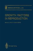 Growth Factors in Reproduction (eBook, PDF) Growth Factors in Reproduction (eBook, PDF)