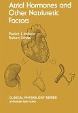 Atrial Hormones and Other Natriuretic Factors (eBook, PDF)