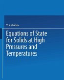 Equations of State for Solids at High Pressures and Temperatures (eBook, PDF)