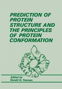 Prediction of Protein Structure and the Principles of Protein Conformation (eBook, PDF)