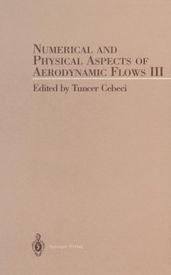 Numerical and Phyical Aspects of Aerodynamic Flow III (eBook, PDF)
