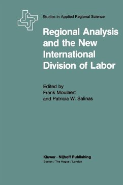 Regional Analysis and the New International Division of Labor (eBook, PDF) - Moulaert, F.; Salinas, P. W.