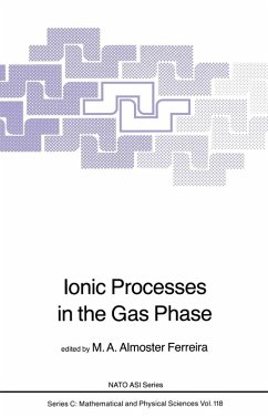 Ionic Processes in the Gas Phase (eBook, PDF)