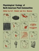 Physiological Ecology of North American Plant Communities (eBook, PDF)
