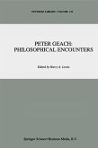 Peter Geach: Philosophical Encounters (eBook, PDF)