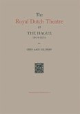 The Royal Dutch Theatre at the Hague 1804-1876 (eBook, PDF)
