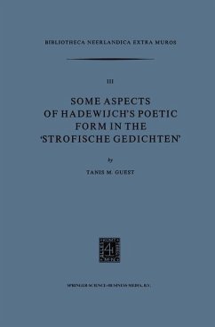 Some Aspects of Hadewijch's Poetic form in the 'Strofische Gedichten' (eBook, PDF) - Guest, Tanis M.