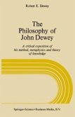 The Philosophy of John Dewey (eBook, PDF)
