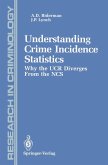 Understanding Crime Incidence Statistics (eBook, PDF)