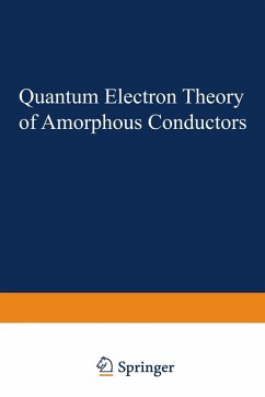 Quantum Electron Theory of Amorphous Conductors (eBook, PDF) - Gubanov, Alexsandr I.