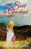 Saint in Graceland (eBook, ePUB) Saint in Graceland (eBook, ePUB)