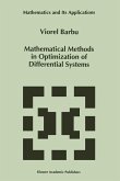Mathematical Methods in Optimization of Differential Systems (eBook, PDF)