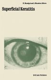 Superficial Keratitis (eBook, PDF)