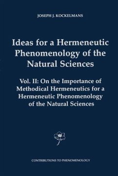 Ideas for a Hermeneutic Phenomenology of the Natural Sciences (eBook, PDF) - Kockelmans, J. J.