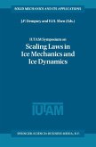 IUTAM Symposium on Scaling Laws in Ice Mechanics and Ice Dynamics (eBook, PDF)