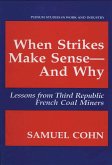 When Strikes Make Sense-And Why (eBook, PDF)