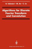 Algorithms for Discrete Fourier Transform and Convolution (eBook, PDF)