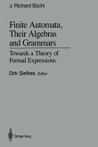 Finite Automata, Their Algebras and Grammars (eBook, PDF)