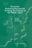Economic Restructuring and the Growing Uncertainty of the Middle Class (eBook, PDF)