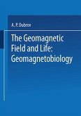 The Geomagnetic Field and Life (eBook, PDF)
