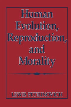 Cover Human Evolution, Reproduction, and Morality (eBook, PDF)