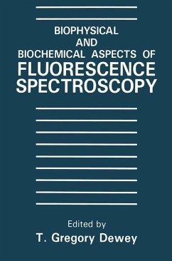 Biophysical and Biochemical Aspects of Fluorescence Spectroscopy (eBook, PDF)