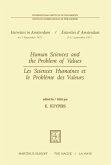 Human Sciences and the Problem of Values / Les Sciences Humaines et le Problème des Valeurs (eBook, PDF)