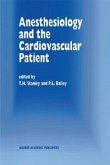 Anesthesiology and the Cardiovascular Patient (eBook, PDF)
