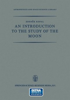 An Introduction to the Study of the Moon (eBook, PDF) - Kopal, Zdenek