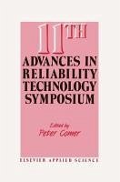 11th Advances in Reliability Technology Symposium (eBook, PDF)