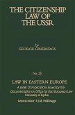 The Citizenship Law of the USSR (eBook, PDF) The Citizenship Law of the USSR (eBook, PDF)