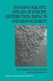 Invasive Aquatic Species of Europe. Distribution, Impacts and Management (eBook, PDF)