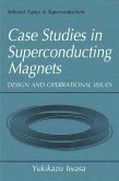Case Studies in Superconducting Magnets (eBook, PDF)