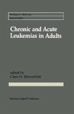 Chronic and Acute Leukemias in Adults (eBook, PDF)