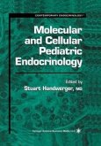 Molecular and Cellular Pediatric Endocrinology (eBook, PDF)