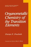 Organometallic Chemistry of the Transition Elements (eBook, PDF)