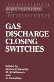 Gas Discharge Closing Switches (eBook, PDF)