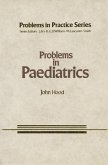 Problems in Paediatrics (eBook, PDF) Problems in Paediatrics (eBook, PDF)